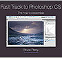 Fast Track to Photoshop